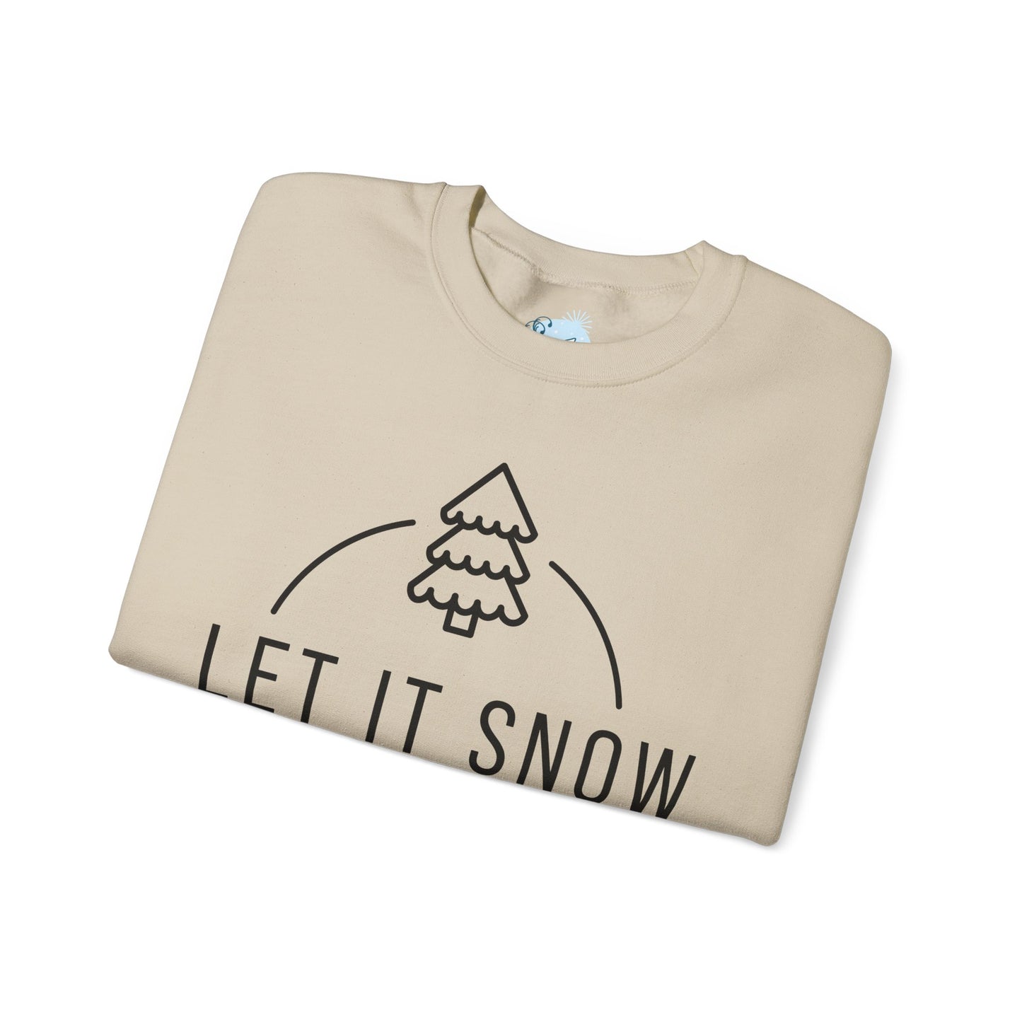 Let it snow Sweatshirt